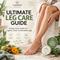ULTIMATE LEG CARE GUIDE
